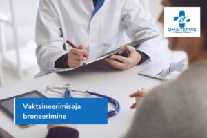 vaktsineerimisaja broneerimine omatervis perearstikeskuses